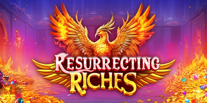 Atas4D - Trik Menang Besar Bermain Slot Resurrecting Riches